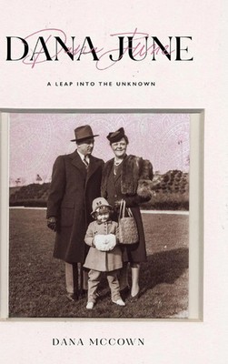 Dana McCown | Dana June | Buch | Englisch (2021) | A Leap into the Unknown