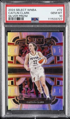 2024 PANINI SELECT WNBA SILVER PRIZM #72 CAITLIN CLARK ROOKIE RC PSA 10