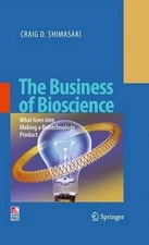 The Business of Bioscience - 9781441900630