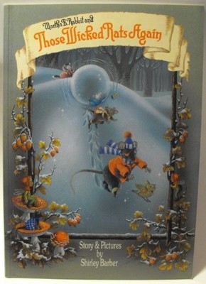 Martha B. Rabbit and those wicked rats again by Shirley Barber Book The Fast
