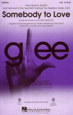 Somebody to Love GLEE Queen Noten für Chor SAB/PF Roger Emerson (Arr.)