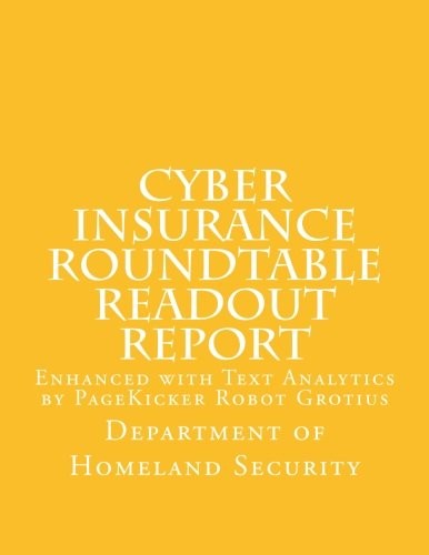 Cyber Insurance Roundtable Readout Report: Enhanced With By Department Of New