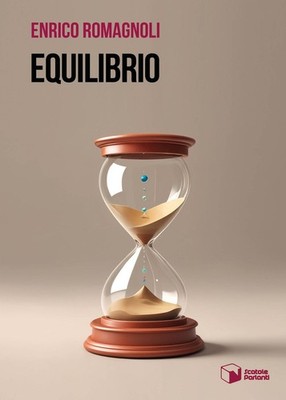 Libro - Enrico Romagnoli - Equilibrio  - Scatole Parlanti