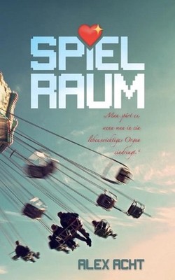 SpielRaum by Alex Acht (German) Paperback Book