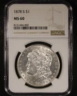 1878-S Morgan Silver Dollar - $1 NGC MS60 - Affordable Example!