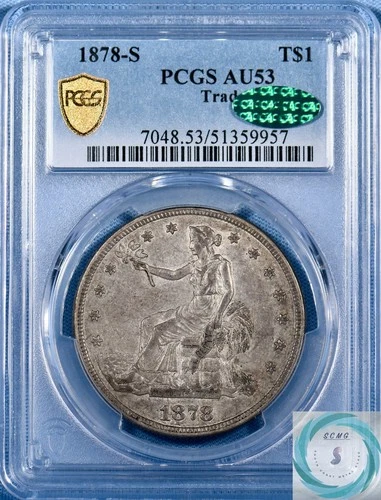 1878-S Trade Dollar PCGS AU53 w/CAC - Original & Clean Surfaces!!!