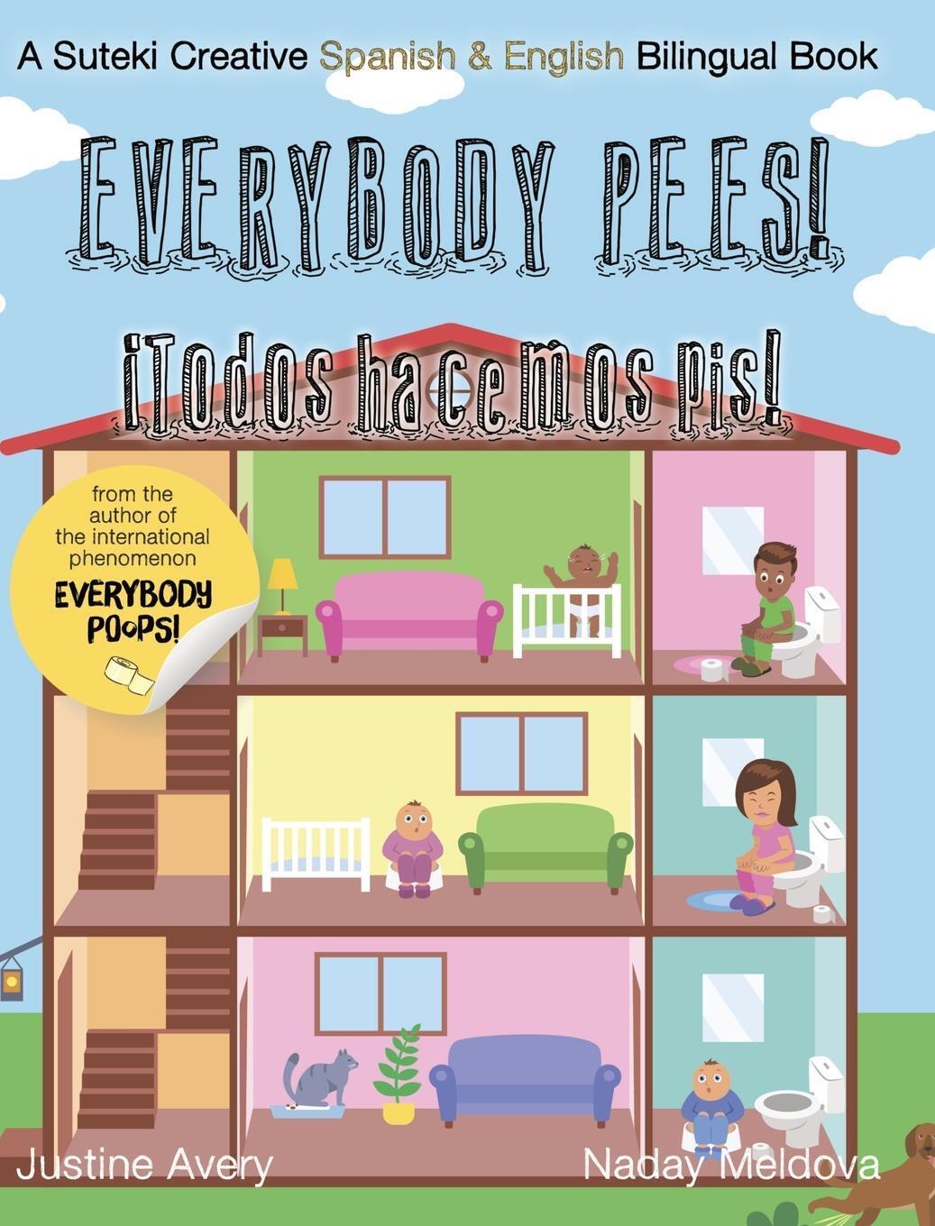 Thumbnail - Justine Avery | Everybody Pees / ¡todos Hacemos Pis | Buch | Spanisch