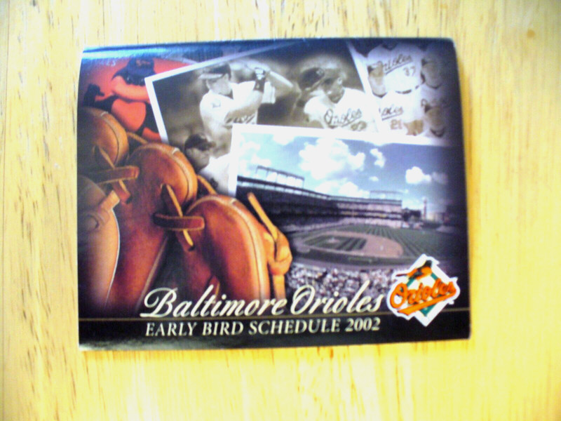 MLB - Baltimore Orioles 2002 Pocket Schedule  "Early Bird" - NEW