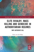 Elite Rivalry, Mass Killing And Genocide In Authoritarian Regimes | Maat | Buch