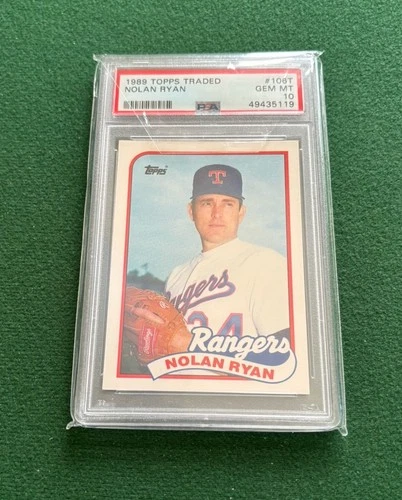 1989 TOPPS TRADED #106T NOLAN RYAN RANGERS HOF PSA 10