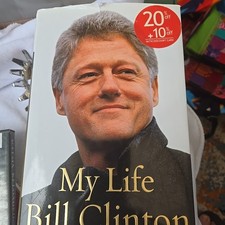 My Life by Bill Clinton (2004, Hardcover)