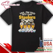 Yes I’m Old But I Saw Steelers Greatness Signatures T-shirt