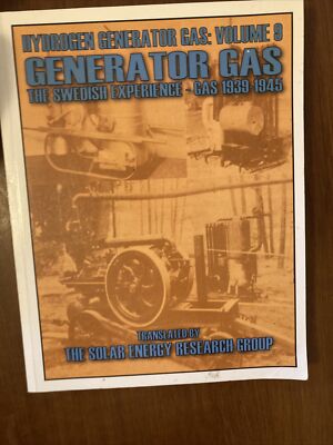 Hydrogen Generator Gas Volume 9 Generator Gas The Swedish Experience 1939-45