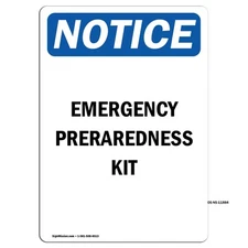 Emergency Preparedness Kit OSHA Notice Sign Metal Plastic Decal
