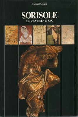 Sorisole. Dal sec. VIII d.c. al XIX - Marino Paganini [1986]