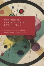 Corporate Restructuring Law in Flux, Hardcover by Payne, Jennifer (EDT); Zwie...