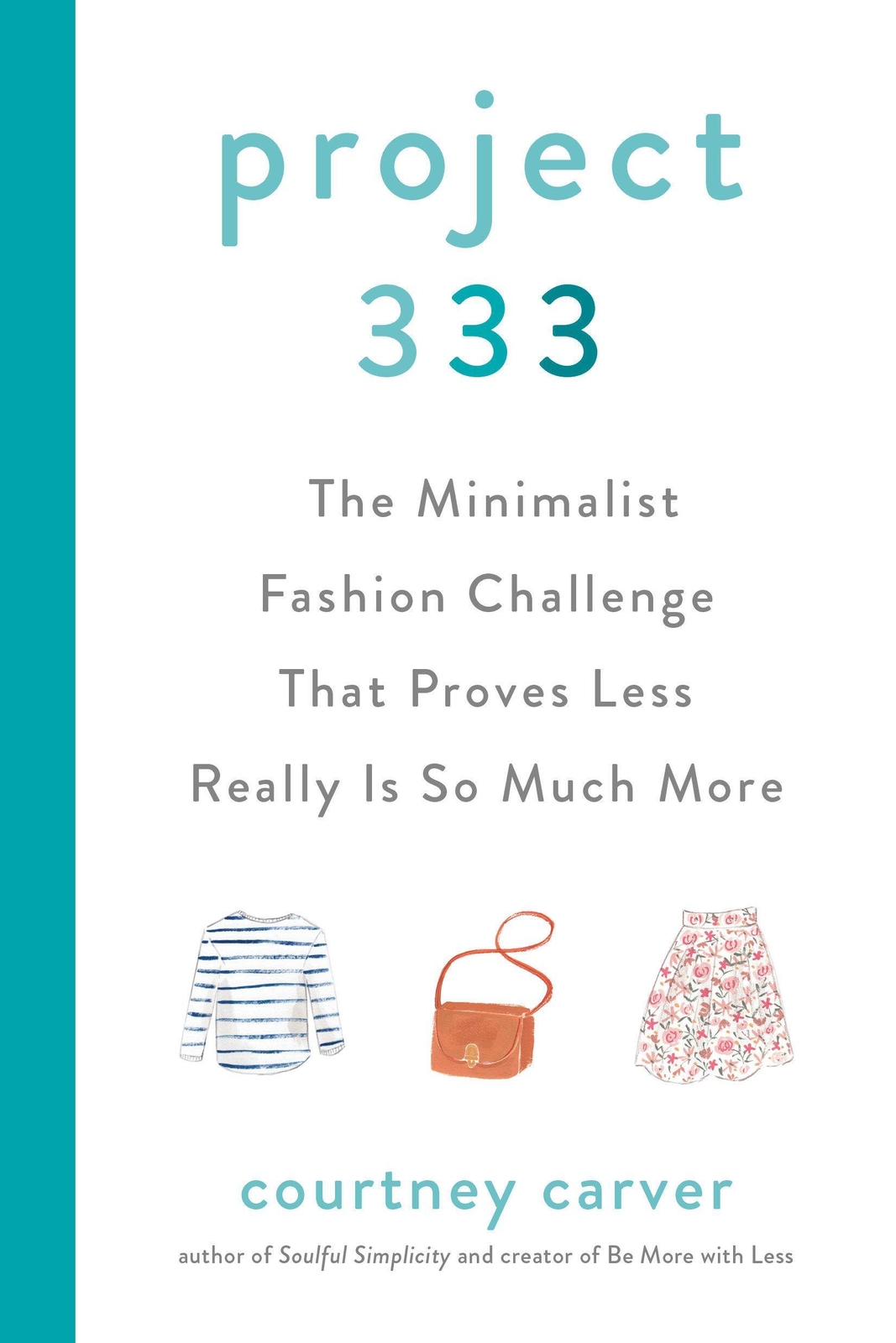 Thumbnail - Courtney Carver | Project 333 | Buch | Englisch (2020) | Ean