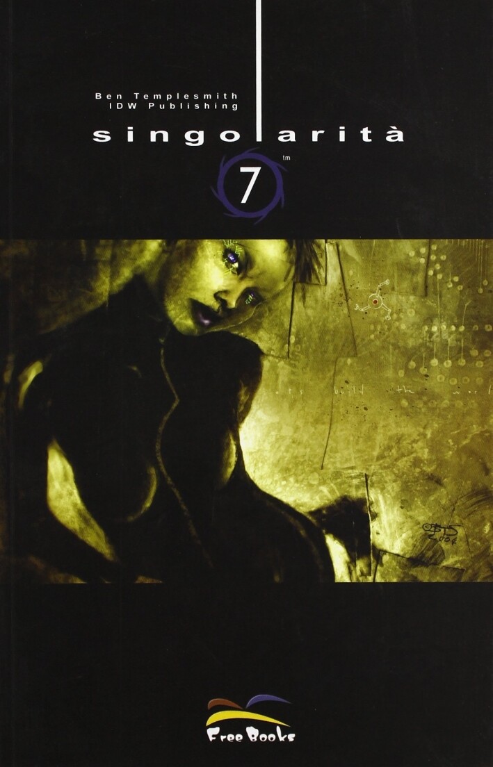 Singolarità. Vol. 7 - [Free Books]
