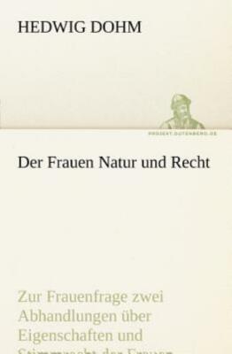 Der Frauen Natur Und Recht