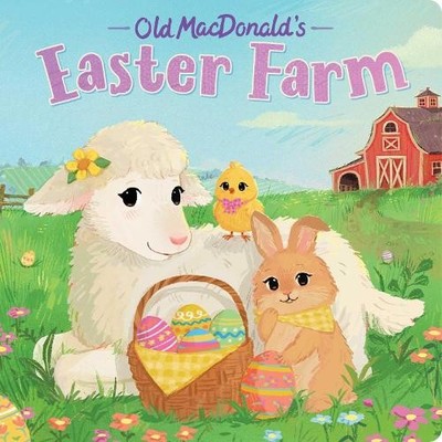 Hannah Eliot Old MacDonald's Easter Farm (Kartonbuch)