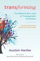 Transforming, Updated And Expanded Edition With Study Guide Austen Hartke Buch