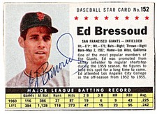 1961 POST - AUTOGRAPHED - #152 ED BRESSOUD San Francisco Giants Baseball Card