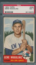 1953 Topps #264 Gene Woodling PSA NM 7 *5679
