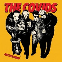 Covids - Pay No Mind - Vinyl Record - F72Z