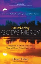 Remembering God's Mercy - Eden, Dawn - Good - See condition notes