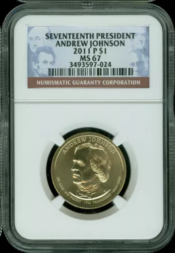 2011 P ANDREW JOHNSON PRES. DOLLAR NGC MS67  *