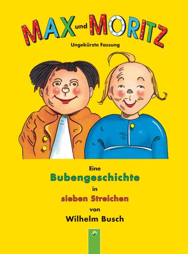 Thumbnail - Max Und Moritz | Wilhelm Busch | 2017 | Deutsch