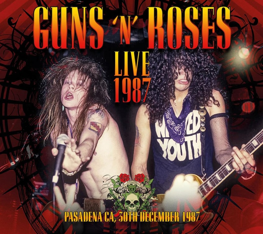 Guns N' Roses Live 1987 Pasadena CA 30th December 1987 (CD