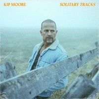 Kip Moore: Kip Moore: Solitary Tracks - - (Cd / S)