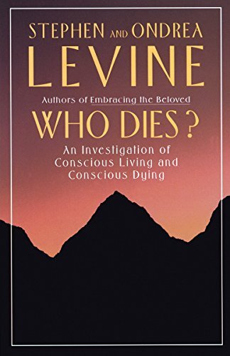 Who Dies?: An Investigation of Consci..., Steven Levine - Picture 1 of 2