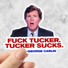 Tucker Sucks Waterproof Sticker for Laptop, George Carlin Quote, Tucker Carlson