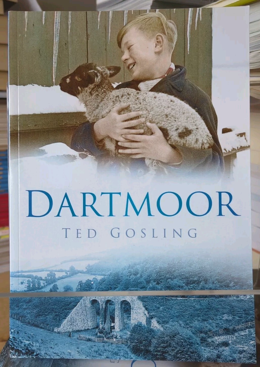 Dartmoor Local History Old Photos People Places New Book by Ted Gosling