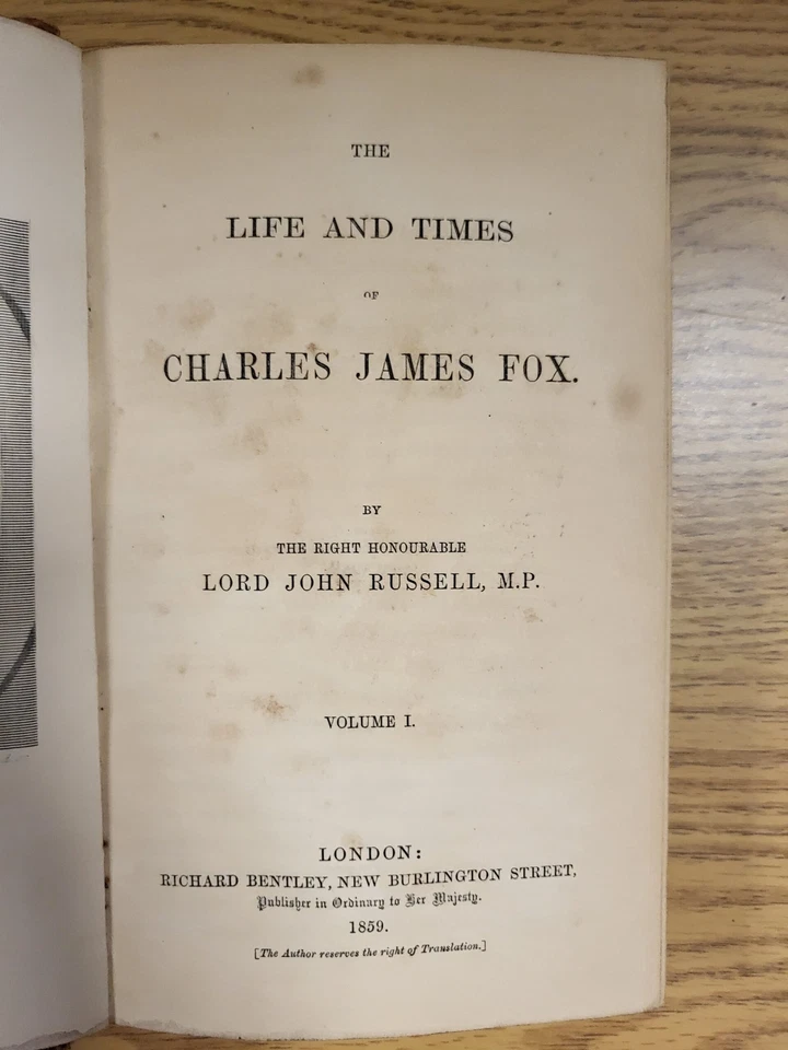 The Life and Times of Charles James Fox 2 volumes complete - Image 3 of 4