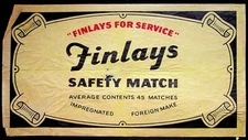 Finlays Impregnated Safety Match Crate Label Large Size 1950s Foreign 12x6