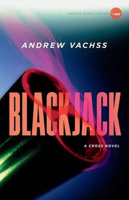 Andrew Vachss | Blackjack | Taschenbuch | Englisch (2012) | A Cross Novel