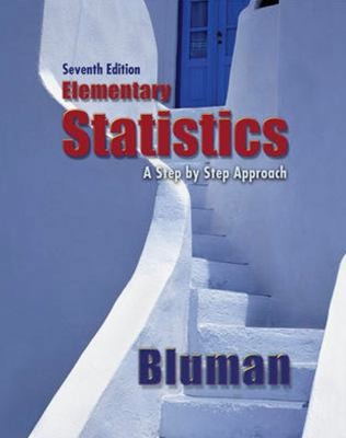 Elementary Statistics A Step by Step Approach by Allan G. Bluman