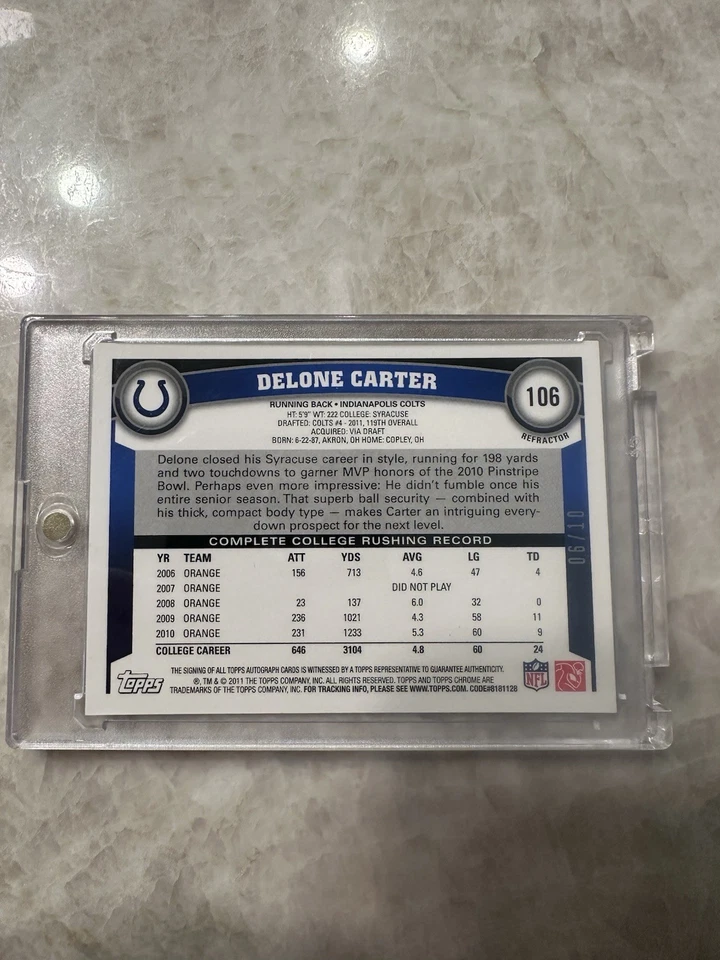2011 Topps Chrome Gold Refractor Rookie Auto /10 Delone Carter #106 Auto RC - Image 4 of 4
