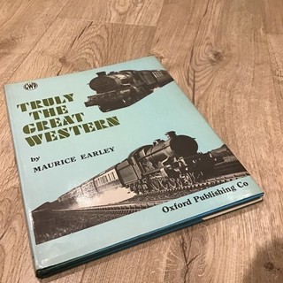 Truly The Great Western by Maurice Earley pls read