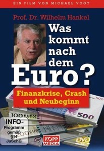 Dvd Was Kommt Nach Dem Euro Finanzkrise Crash And New Beginning