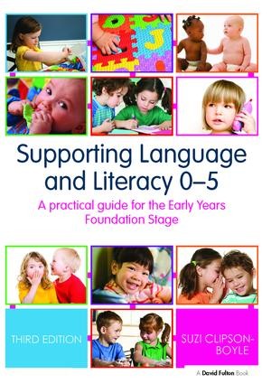 Supporting Language and Literacy 0-5 - 3rd Edition