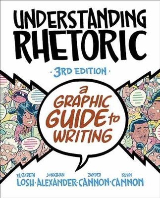 Understanding Rhetoric: A - Paperback, by Losh Elizabeth; Alexander - New h