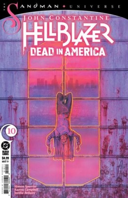 JOHN CONSTANTINE, HELLBLAZER: DEAD IN AMERICA #10 (2024) VF/NM DC