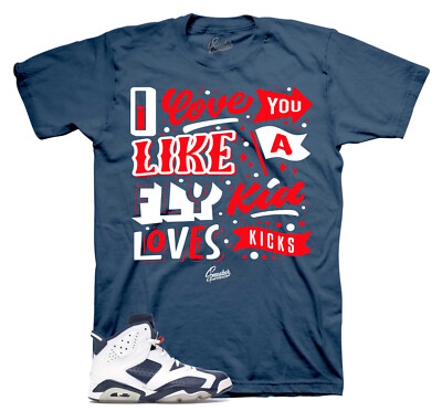 Sneaker Tees To Match Jordan 6 Olympics Shoes  - Love Kicks Shirt