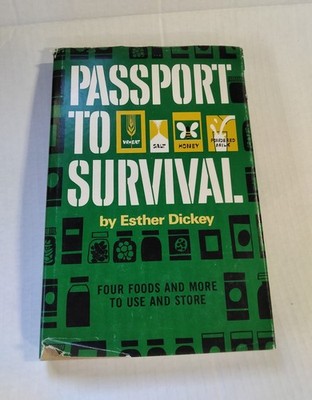Passport to Survival By Esther Dickey Hardcover Signed By Author Doomsday Prep