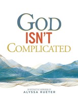 Alyssa Rueter | God Isn't Complicated | Taschenbuch | Englisch (2026)
