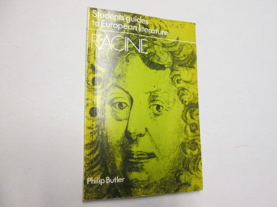 A Student's Guide to Racine (Studentenführer zur europäischen Literatur) - Butler, P
